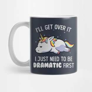 I Just Need To Be Dramatic Lazy Unicorn Gift Mug